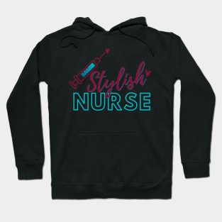 Stylish Nurse - Nurse Design Hoodie